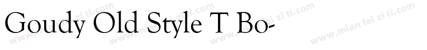 Goudy Old Style T Bo字体转换
